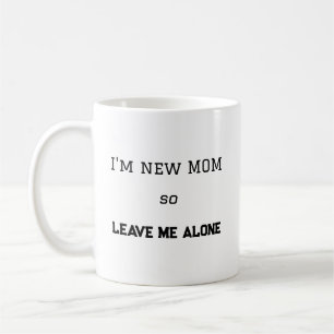 Funny First Mama Attitude junge Mutter Gift Kaffeetasse