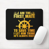 Funny First Mate For Men Women Pontoon Boat Captai Mousepad (Mit Mouse)