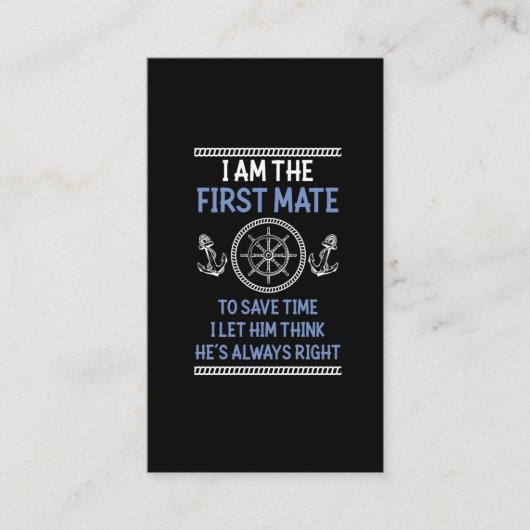  Funny First Mate Joke Nautic Sailing Spaß Visitenkarte (Vorderseite)