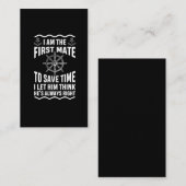 Funny First Mate Zitat Nautic Sailing Spaß Visitenkarte (Vorne/Hinten)