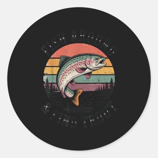 Funny Fish Around & Find Rainbow Trout Fly Fis Runder Aufkleber (Vorderseite)