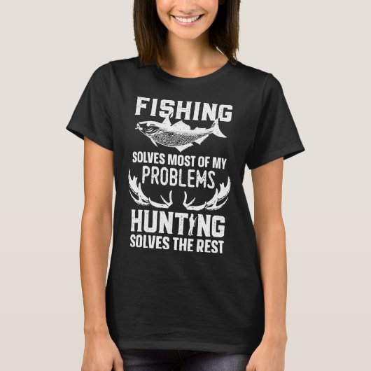 Funny Fish Hunting Shirt Fishing Solves Most Of My (Vorderseite)