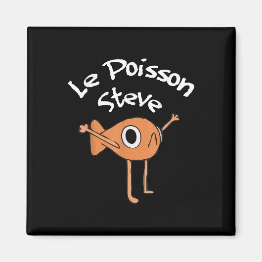 Funny Fish Le Poisson Steve Funny Meme Outfit Magnet (Vorne)