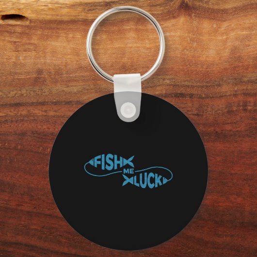 Funny Fish Luck Fisherman Fish Me Luck Schlüsselanhänger (Vorderseite)