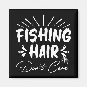 Funny Fisherman, Fishing Hair ist dir egal Magnet