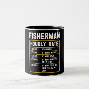 Funny Fisherman Hourly Rate Zwei-Tonen-Kaffee-Tass Zweifarbige Tasse