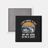 Funny Fisherman I Can Work Today Magnet (Vorderseite/Rückseite)