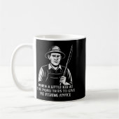 Funny Fishing Advice Humor Fisher Gift Dad Father  Kaffeetasse (Links)