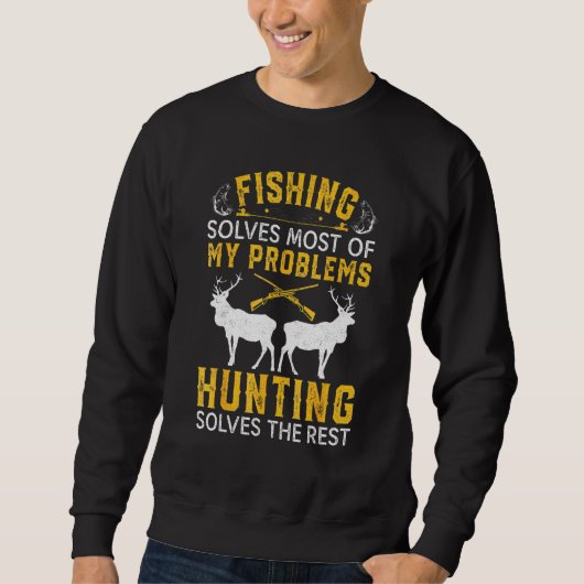 Funny Fishing And Hunting Gift Christmas Humor Hun Sweatshirt (Vorderseite)