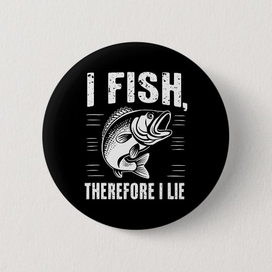 Funny Fishing I Fischen Deshalb lebe ich Button (Vorderseite)