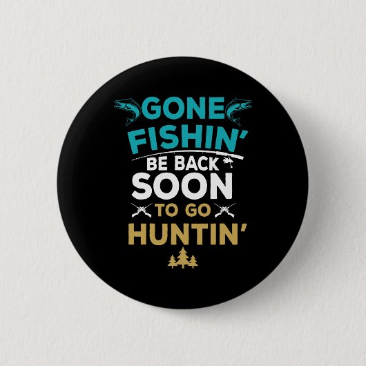 Funny Fishing Junter Junting Fisherman Gift Button (Vorderseite)