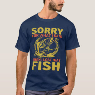 Funny Fishing Lover Fisherman Gift Mens T-Shirt