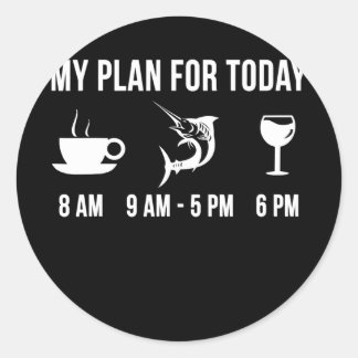 Funny Fishing Marlin Fish Angler My Plan For Runder Aufkleber