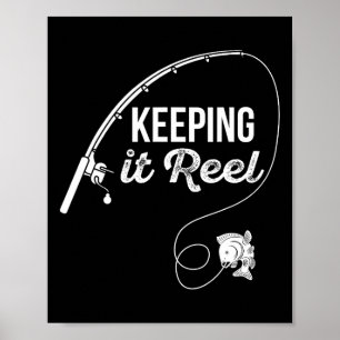 Funny Fishing Pole Behalt It Reel Joke Geschenk 1 Poster