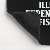 Funny Fishing Quote Humor Fisher Gift Dad Father A Mousepad (Ecke)