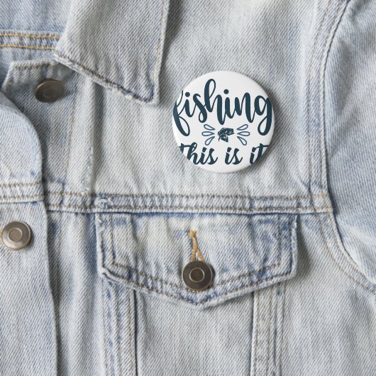 Funny Fishing Shirt Button (Beispiel)
