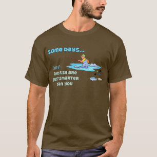 Funny Fishing Shirt Fischen Spaß Fisch ist klüger