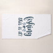 Funny Fishing Shirt mit Slogan Badehandtuch (Badehandtuch)