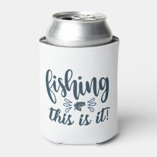 Funny Fishing Shirt mit Slogan Dosenkühler