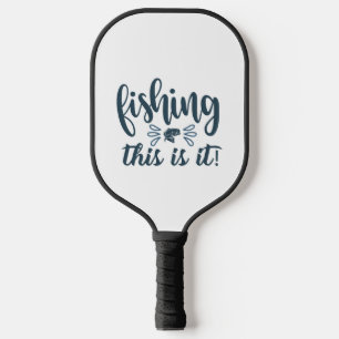 Funny Fishing Shirt mit Slogan Pickleball Schläger