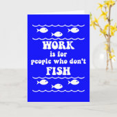 Funny Fishing Sprichwort Karte (Gelbe Blume)