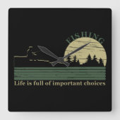 Funny Fishing Sprichwort Quadratische Wanduhr (Vorderseite)