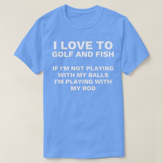 Funny Fishing und Golf Mens Gag Geschenk Erwachsen T-Shirt (Design vorne)