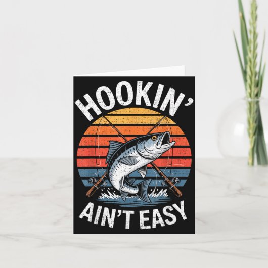 Funny Fishing Vintage Hookin' Ain't Easy Fisherman Karte (Vorderseite)
