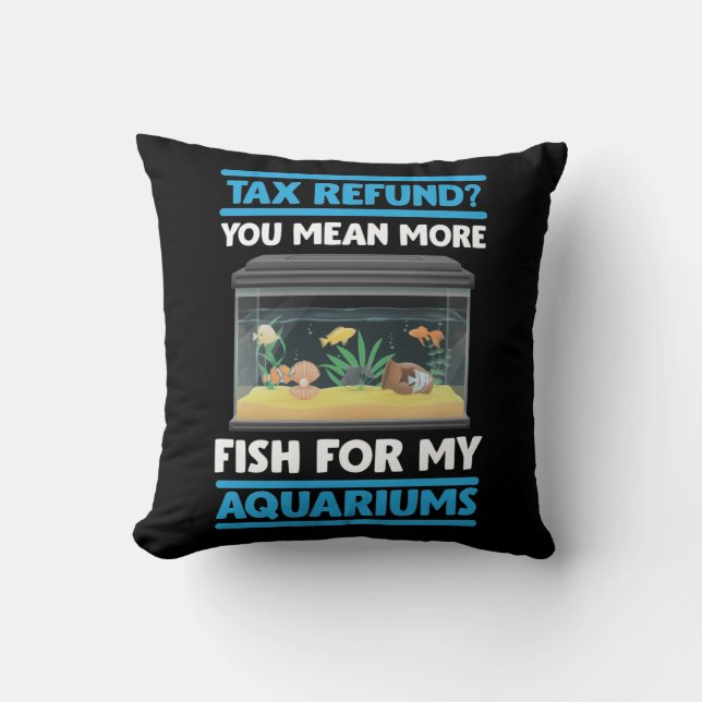 Funny Fishkeeper Accounting Aquarium Fisch Lover Kissen (Vorderseite)