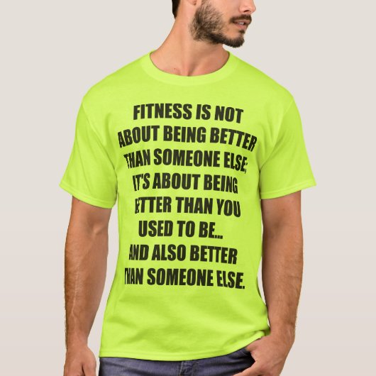Funny Fitness Gym Motivation T-Shirt (Vorderseite)
