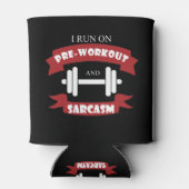 Funny Fitness Supplement Sarcasm Gym Zitat Dosenkühler (Rückseite)