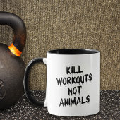 Funny Fitness tötet Workouts, nicht Tiere, schwarz Tasse