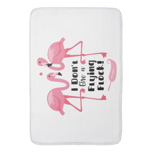 Funny Flamingo Spaß - ich gebe keinen Flieger Badematte (Vorderseite Vertikal)