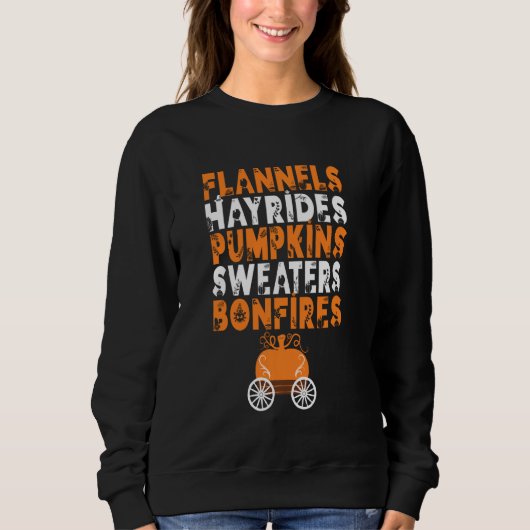 Funny Flannels Hayrides Pumpkins Sweaters Bonfire Sweatshirt (Vorderseite)