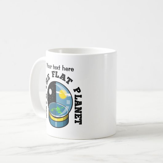 Funny Flat Earth Kaffeetasse (Vorderseite Links)