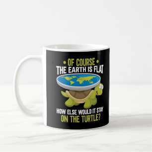 Funny Flat Earth Society Turtle Spaß Kaffeetasse