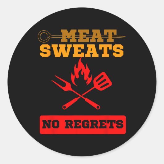 Funny Fleisch Sweet No Regrets Runder Aufkleber (Vorderseite)