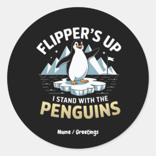 Funny Flippern auf, stehen mit den Pinguinen kühl Runder Aufkleber
