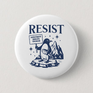 Funny Flippers Up Resist Pinguine Protest gegen Button