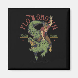 Funny Flo Grown Florida Rodeo Magnet