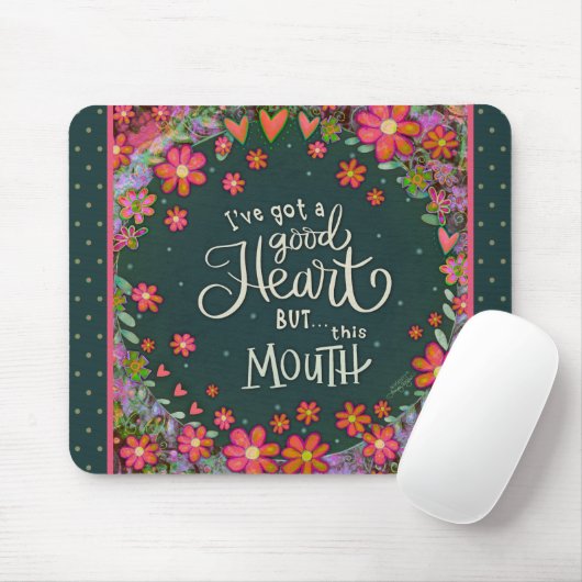 Funny Floral fröhliches Hübsches Big Mouth Zitat Mousepad (Mit Mouse)