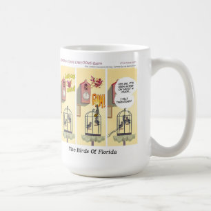 Funny Florida stehen Ihre Landvögel Kaffeetasse