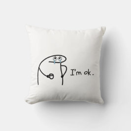 Funny Flork I'm Ok Meme T-Shirt Kissen