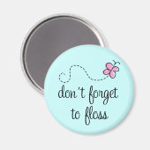 Funny Floss Dental Hygienic Magnet (Vorderseite/Rückseite)