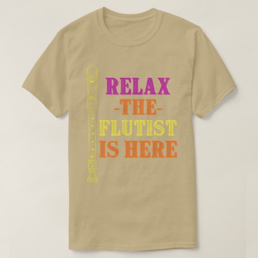 Funny Flutist Quote Music Gift Flute T-Shirt (Design vorne)