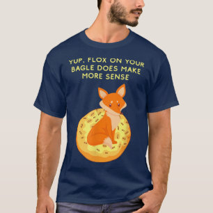 Funny Fo Vater Joke Sarcastic Bagel Lover Backen F T-Shirt