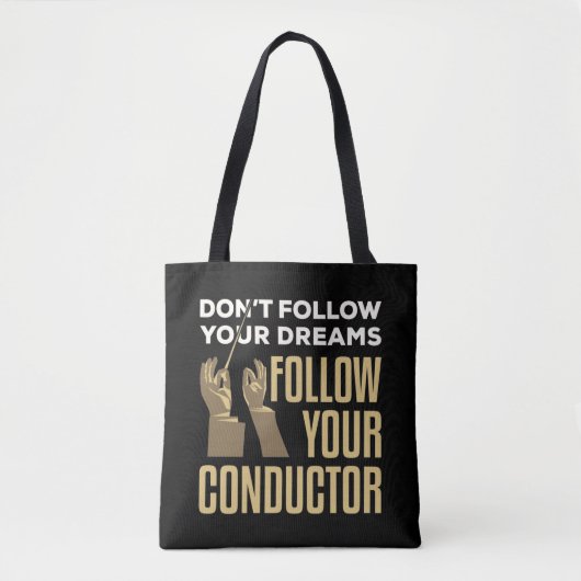 Funny Folgen Sie Ihrem Conductor Orchestra Leader Tasche (Vorderseite)