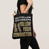 Funny Folgen Sie Ihrem Conductor Orchestra Leader Tasche (Von Nahem)