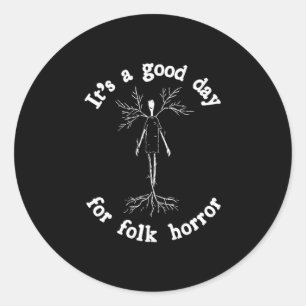 Funny Folk Horror Sprichwort Alte Heide Symbol Cre Runder Aufkleber