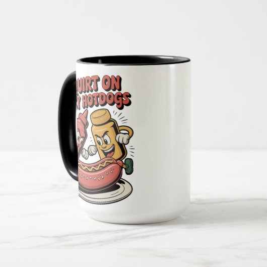 Funny Food liebt ich Squirt auf Juicy Hotdogs Tasse (Vorderseite Links)
